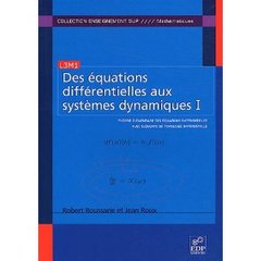 Couverture de l’ouvrage Des équations différentielles aux systèmes dynamiques I