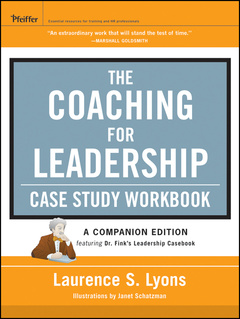 Couverture de l’ouvrage The Coaching for Leadership Case Study Workbook