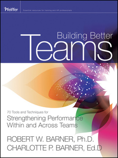 Cover of the book Creating collaboration: tools for building and strengthening team and organizational performance (hardback)