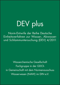 Couverture de l’ouvrage Dev plus: norm-entwürfe der reihe deutsche einheitsverfahren zur wasser-, abwasser- und schlammuntersuchung (dev) 4/2011 (paperback) (series: dev plus)