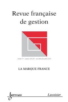 Couverture de l’ouvrage Marque France (Revue française de gestion Volume 37 N° 218-219/NovembreDécembre 2011)