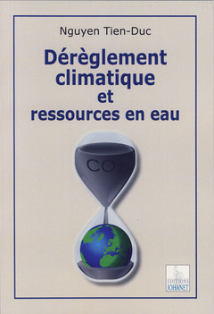 Couverture de l’ouvrage Dérèglement climatique et ressources en eau