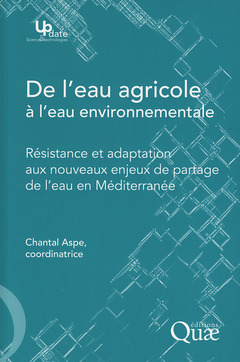 Cover of the book De l'eau agricole à l'eau environnementale