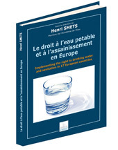 Couverture de l’ouvrage Le droit à l'eau potable et à l'assainissement en Europe