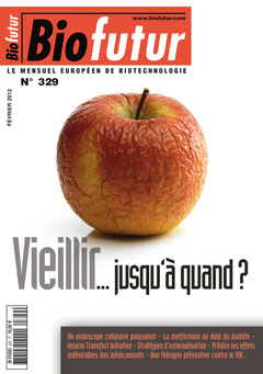 Cover of the book Biofutur N° 329 : Vieillir ... jusqu'à quand ? (Février 2012)