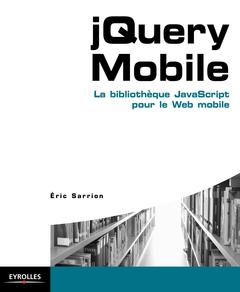 Couverture de l’ouvrage jQuery Mobile