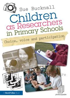 Couverture de l’ouvrage Children as Researchers in Primary Schools