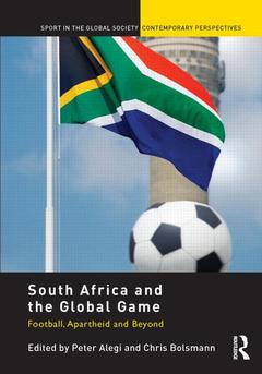 Cover of the book South Africa and the Global Game