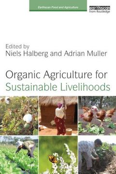Couverture de l’ouvrage Organic Agriculture for Sustainable Livelihoods