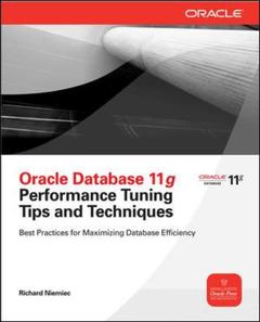 Cover of the book Oracle database 11g release performance tuning tips & techniques