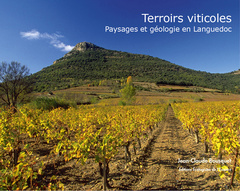 Couverture de l’ouvrage Terroirs viticoles : paysages et géologie en Languedoc