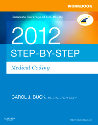 Couverture de l’ouvrage Workbook for step-by-step medical coding 2012 edition (paperback)