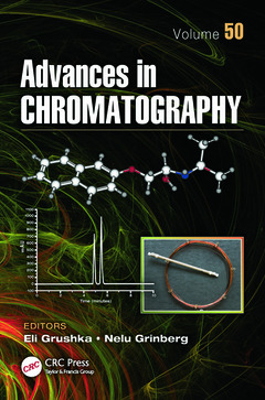 Couverture de l’ouvrage Advances in Chromatography, Volume 50