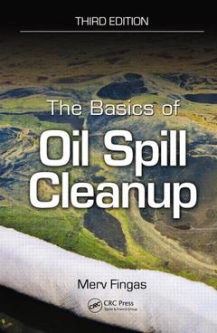 Couverture de l’ouvrage The Basics of Oil Spill Cleanup