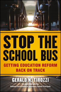 Couverture de l’ouvrage Stop the school bus, i want to get off!: the misguided routing of school reform (hardback)
