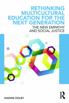 Cover of the book Rethinking Multicultural Education for the Next Generation