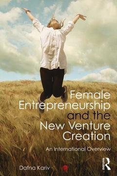 Cover of the book Female Entrepreneurship and the New Venture Creation