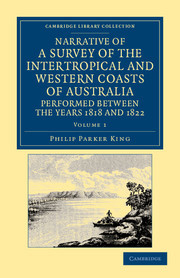 Couverture de l’ouvrage Narrative of a Survey of the Intertropical and Western Coasts of Australia, Performed between the Years 1818 and 1822