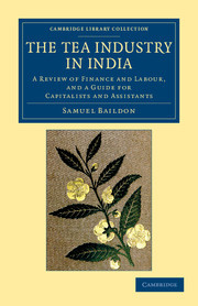 Couverture de l’ouvrage The Tea Industry in India