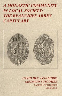 Cover of the book A Monastic Community in Local Society: The Beauchief Abbey Cartulary