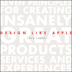 Couverture de l’ouvrage Design Like Apple