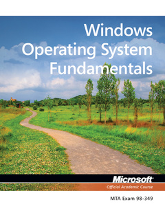 Couverture de l’ouvrage Windows operating system fundamentals: mta 98-349 (paperback)