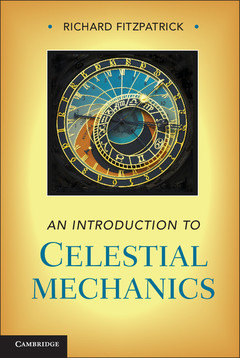 Couverture de l’ouvrage An Introduction to Celestial Mechanics