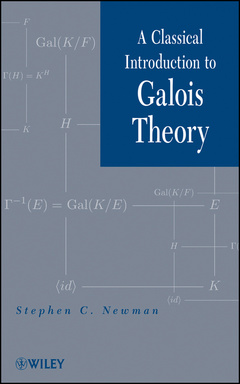 Couverture de l’ouvrage A Classical Introduction to Galois Theory