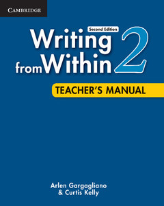 Couverture de l’ouvrage Writing from within level 2 teacher's manual (2nd ed )