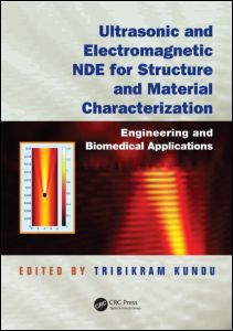 Couverture de l’ouvrage Ultrasonic and Electromagnetic NDE for Structure and Material Characterization