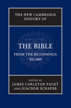 Cover of the book The New Cambridge History of the Bible: Volume 1, From the Beginnings to 600