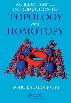 Couverture de l’ouvrage An Illustrated Introduction to Topology and Homotopy