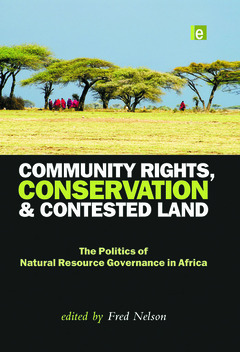 Couverture de l’ouvrage Community Rights, Conservation and Contested Land