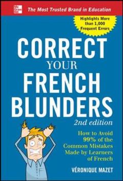 Couverture de l’ouvrage Correct your french blunders
