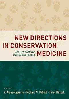 Couverture de l’ouvrage New Directions in Conservation Medicine
