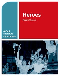 Couverture de l’ouvrage Oxford Literature Companions: Heroes