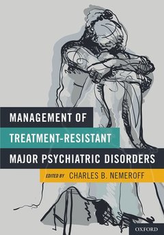 Couverture de l’ouvrage Management of Treatment-Resistant Major Psychiatric Disorders