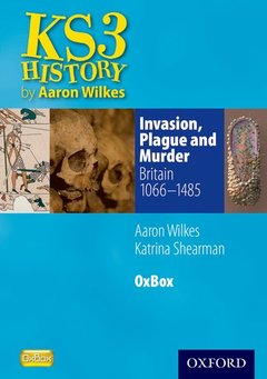 Cover of the book Invasion, plague aamp, murder: britain 1066-1485 oxbox cd-rom