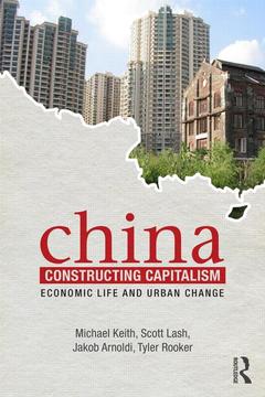 Couverture de l’ouvrage China Constructing Capitalism