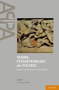 Couverture de l’ouvrage Trauma, Psychopathology, and Violence