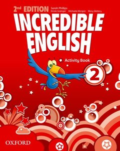 Cover of the book Incredible English: 2: Activity Book