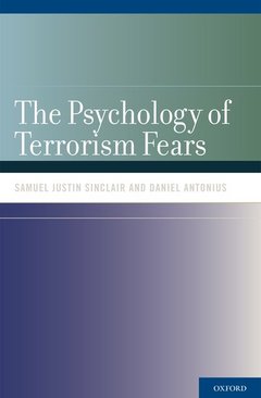Cover of the book The Psychology of Terrorism Fears