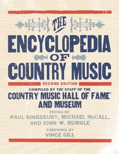 Couverture de l’ouvrage The Encyclopedia of Country Music