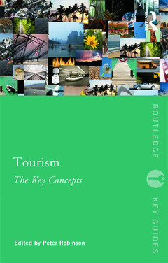 Couverture de l’ouvrage Tourism: The Key Concepts