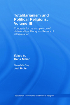 Couverture de l’ouvrage Totalitarianism and Political Religions Volume III