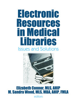 Couverture de l’ouvrage Electronic Resources in Medical Libraries