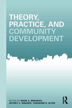Couverture de l’ouvrage Theory, Practice, and Community Development