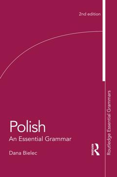 Couverture de l’ouvrage Polish: An Essential Grammar
