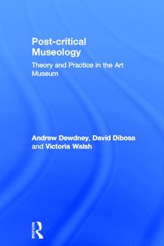 Couverture de l’ouvrage Post Critical Museology