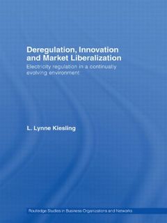 Couverture de l’ouvrage Deregulation, Innovation and Market Liberalization